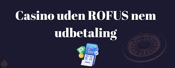 Udenlandske Casinoer Uden ROFUS Din Guide til Spiloplevelser 1364743177 Udenlandske Casinoer Uden ROFUS Din Guide til Spiloplevelser 1364743177